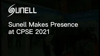 Sunell auf der CPSE 2021