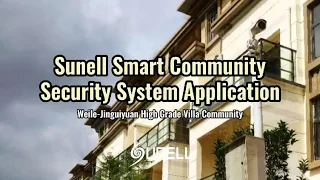 Sunell Smart Community Security System-Anwendung