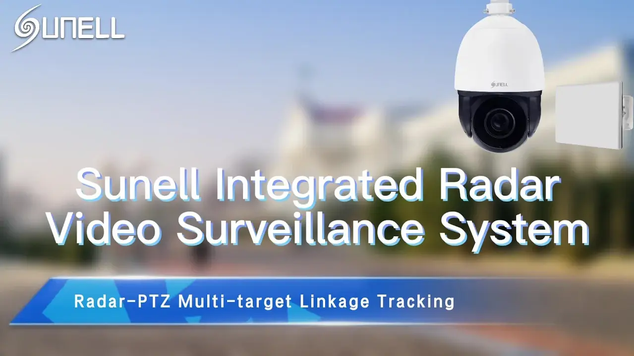 Sunell Integriertes Radar-Videoüberwachungssystem