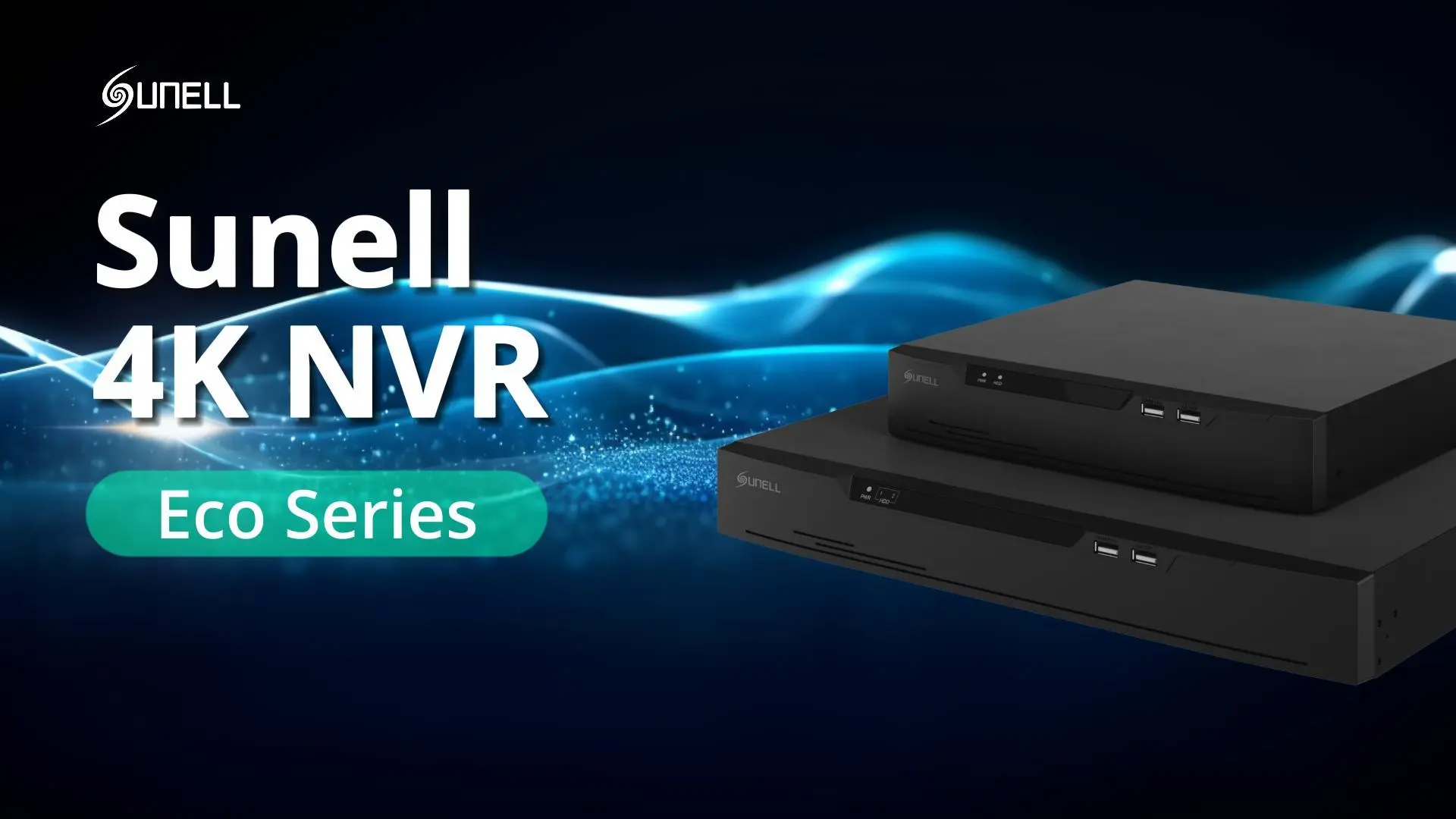 Sunell Eco Series NVR mit vollem Funktionsumfang Anleitung